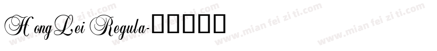 HongLei Regula字体转换